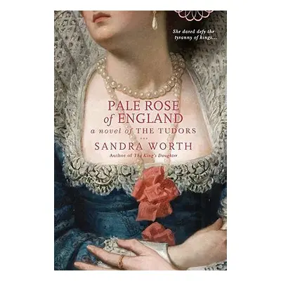 "Pale Rose of England" - "" ("Worth Sandra")