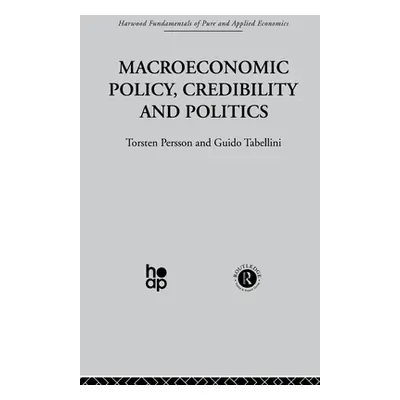 "Macroeconomic Policy, Credibility and Politics" - "" ("Persson T.")