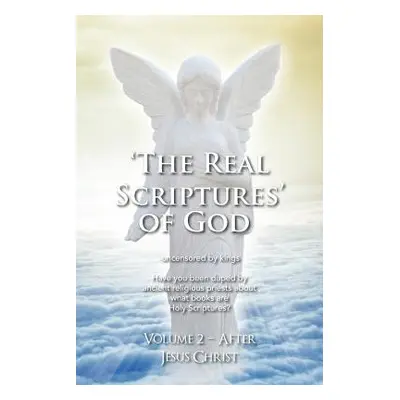 "'The Real Scriptures' of God - New Testament" - "" ("Platter James")