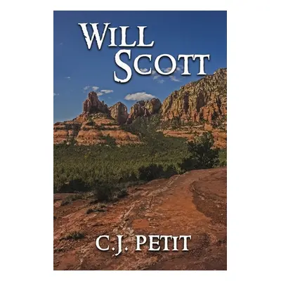 "Will Scott" - "" ("Petit C. J.")