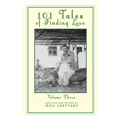 "101 Tales of Finding Love Volume Three" - "" ("Sheppard Irma")