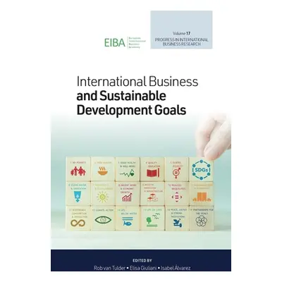 "International Business and Sustainable Development Goals" - "" ("Van Tulder Rob")