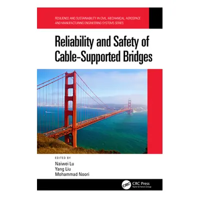 "Reliability and Safety of Cable-Supported Bridges" - "" ("Lu Naiwei")