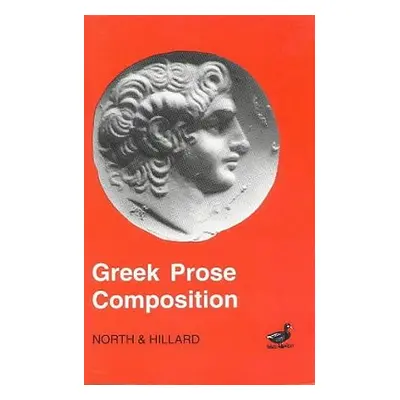 "Greek Prose Composition" - "" ("North")