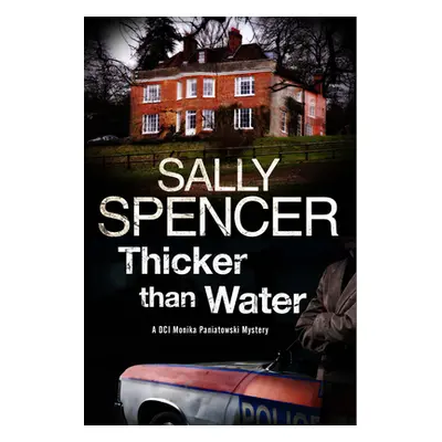 "Thicker Than Water" - "" ("Spencer Sally")