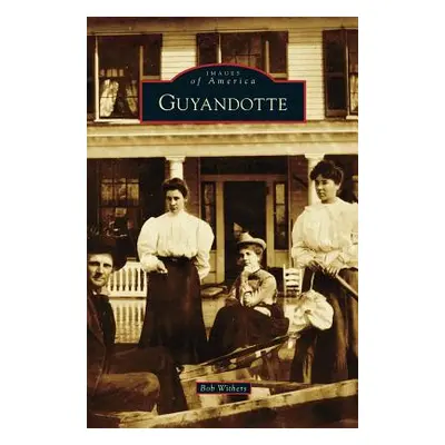 "Guyandotte" - "" ("Withers Bob")