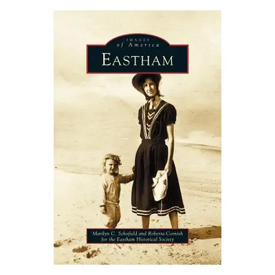 "Eastham" - "" ("Schofield Marilyn C.")