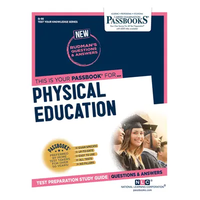 "Physical Education (Q-98): Passbooks Study Guide Volume 98" - "" ("National Learning Corporatio