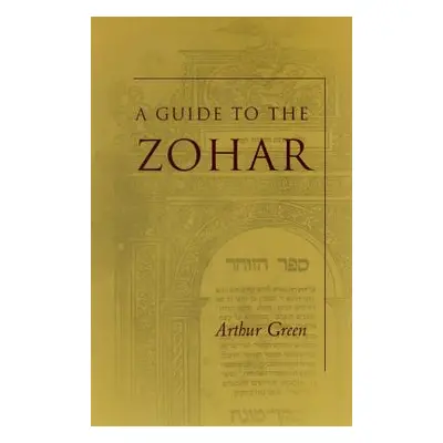 "A Guide to the Zohar" - "" ("Green Arthur")