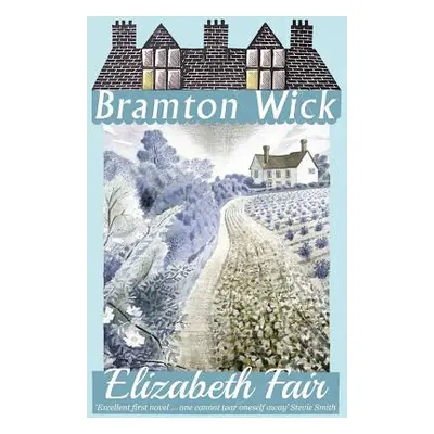 "Bramton Wick" - "" ("Fair Elizabeth")