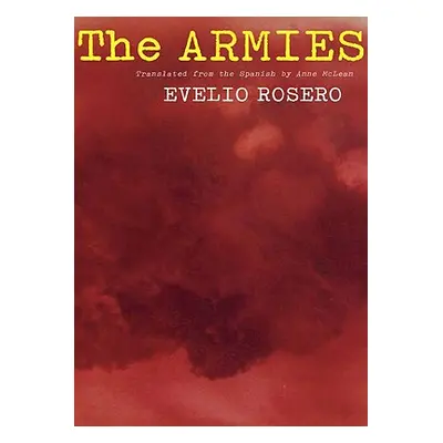 The Armies (Rosero Evelio)