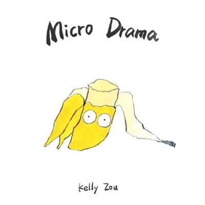 "Micro Drama" - "" ("Zou Kelly")