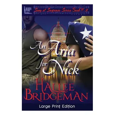 "An Aria for Nick" - "" ("Bridgeman Hallee")