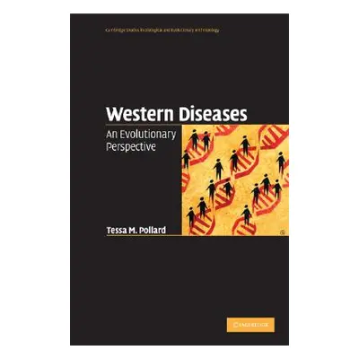 "Western Diseases" - "" ("Pollard Tessa M.")