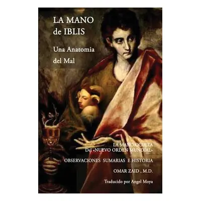 "La Mano de Iblis" - "" ("Zaid Omar")