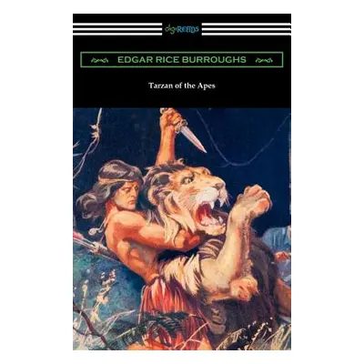 "Tarzan of the Apes" - "" ("Burroughs Edgar Rice")