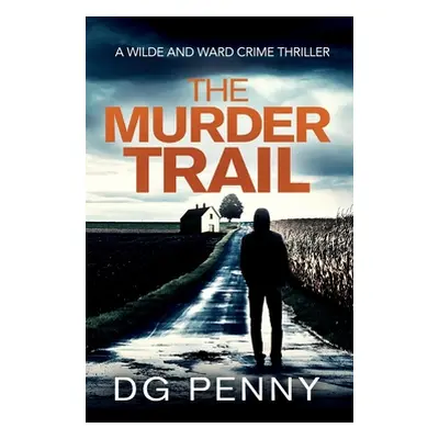 "The Murder Trail" - "" ("Penny Dg")