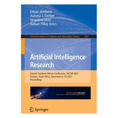 "Artificial Intelligence Research: Second Southern African Conference, Sacair 2021, Durban, Sout