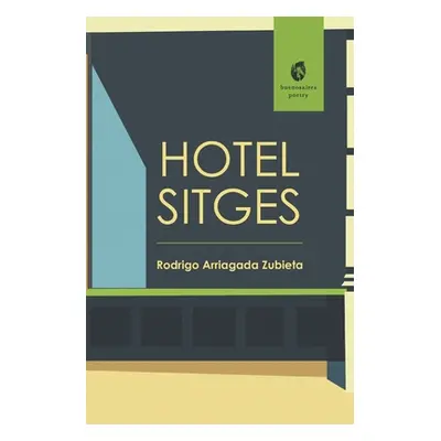 "Hotel Sitges" - "" ("Zubieta Rodrigo Arriagada")