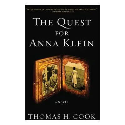 "The Quest for Anna Klein" - "" ("Cook Thomas H.")