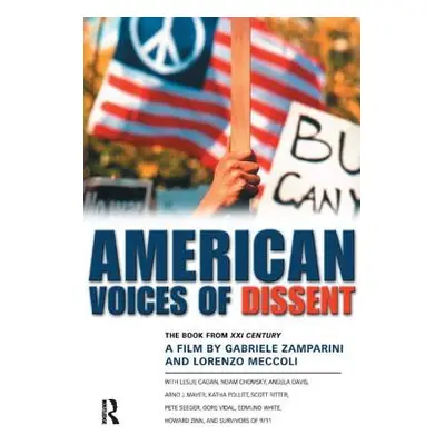 "American Voices of Dissent: The Book from XXI Century, a Film by Gabrielle Zamparini and Lorenz