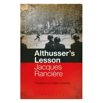 "Althusser's Lesson" - "" ("Rancire Jacques")