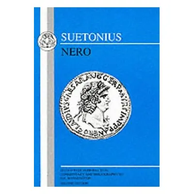 "Suetonius: Nero" - "" ("Suetonius")