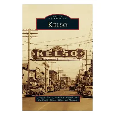 "Kelso" - "" ("Miller George R.")