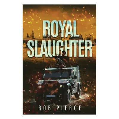 "Royal Slaughter" - "" ("Pierce Rob")