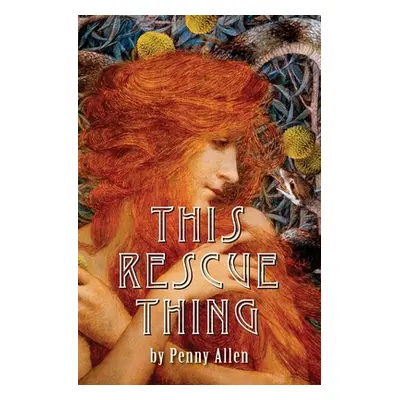 "This Rescue Thing" - "" ("Allen Penny")