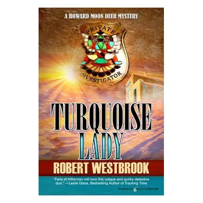 "Turquoise Lady" - "" ("Westbrook Robert")