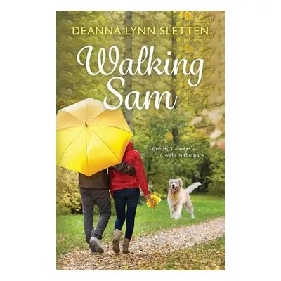 "Walking Sam" - "" ("Sletten Deanna Lynn")