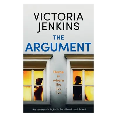 "The Argument: A gripping psychological thriller with an incredible twist" - "" ("Jenkins Victor