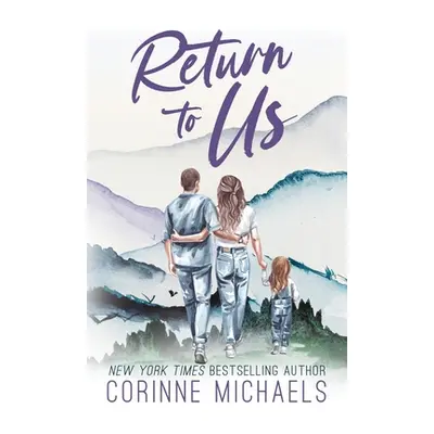 "Return to Us - Special Edition" - "" ("Michaels Corinne")