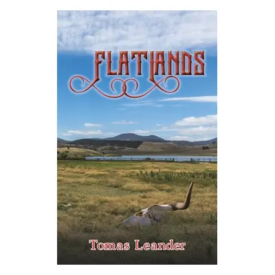 "Flatlands" - "" ("Leander Tomas")