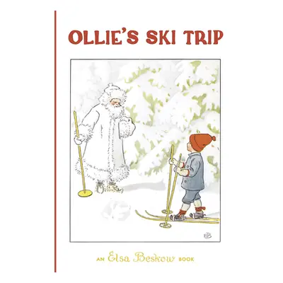 "Ollie's Ski Trip" - "" ("Beskow Elsa")