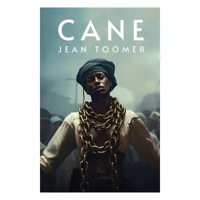 "Cane: Jean Toomer" - "" ("Jean Toomer")