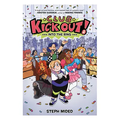 "Club Kick Out!: Into the Ring" - "" ("Mided Steph")