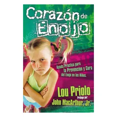 "Corazn de Enojo" - "" ("Priolo Lou")