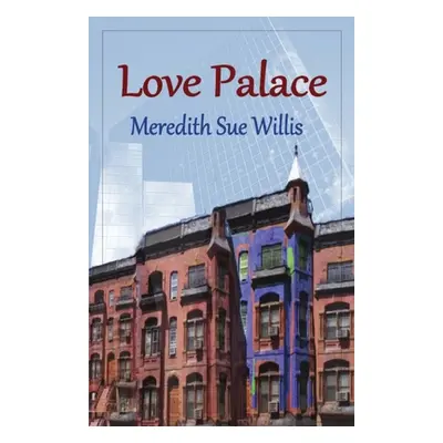 "Love Palace" - "" ("Willis Meredith Sue")