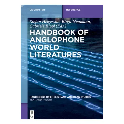 "Handbook of Anglophone World Literatures" - "" ("Helgesson Stefan")