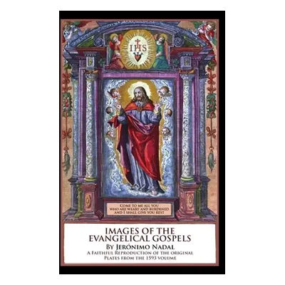 "Images of the Evangelical Gospels" - "" ("Friends of God Devoted")