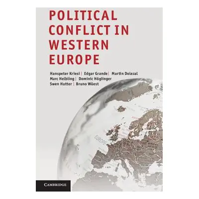 "Political Conflict in Western Europe" - "" ("Kriesi Hanspeter")