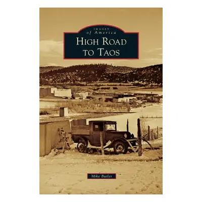 "High Road to Taos" - "" ("Butler Mike")