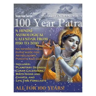 "100 Year Patra Volume 4" - "" ("Ram Charran Swami")