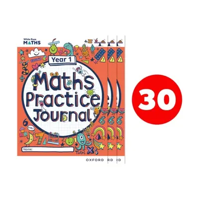 "White Rose Maths Practice Journals Year 1 Workbooks: Pack of 30" - "" ("Hamilton Caroline")