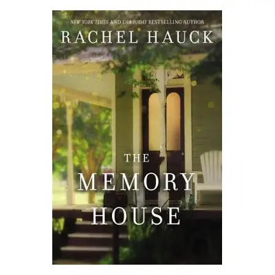 "The Memory House" - "" ("Hauck Rachel")