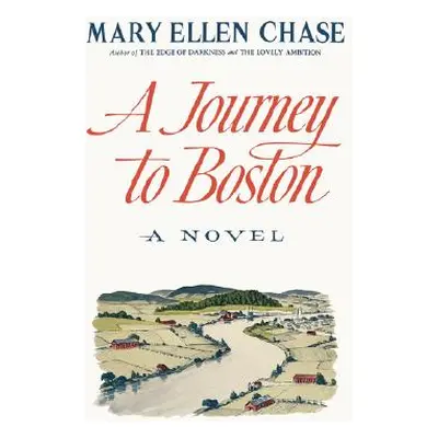 "A Journey to Boston" - "" ("Chase Mary Ellen")