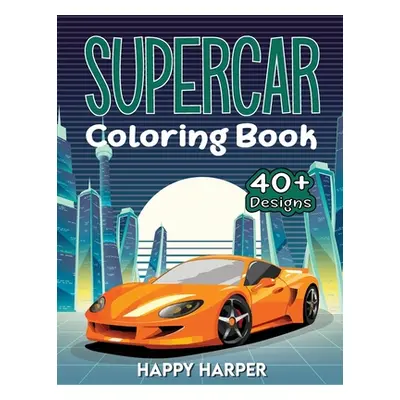 "Supercar Coloring" - "" ("Hall Harper")