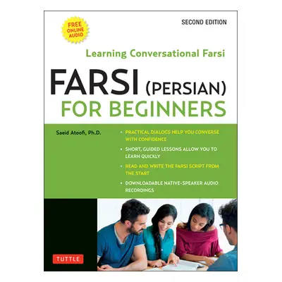 "Farsi (Persian) for Beginners: Learning Conversational Farsi - Second Edition (Free Downloadabl